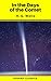 In the Days of the Comet (Phoenix Classics)