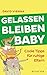 Gelassen bleiben, Baby: Coo...