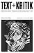 TEXT + KRITIK - Heinrich von Kleist by Roland Reuß