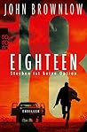 Eighteen: Sterben...