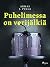 Puhelimessa on verijälkiä by Armas J. Pulla