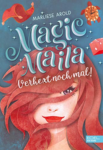 Magic Maila (Band 1): Verhext noch mal! (German Edition)