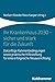 Ihr Krankenhaus 2030 - sicher und stark für die Zukunft: Zukünftige Rahmenbedingungen sowie praktische Hilfestellung für eine erfolgreiche Neuausrichtung (German Edition)