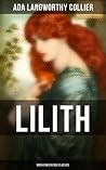 Lilith (Musaicum Vintage Classics): Enriched edition. A Lyrical Romantic Fantasy of Rabbinical Legend, Creation Myth, and Eden's Exile Lilith (Musaicum Vintage Classics): Enriched edition. A Lyrical Romantic Fantasy of Rabbinical Legend, Creation Myth, and Eden's Exile
