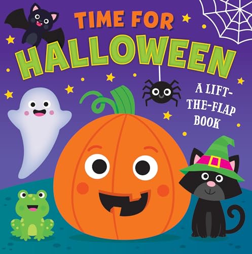 Time For Halloween: A Lift-The-Flap Book - Perfect for Toddlers, Ages 1-3 - Colorful Halloween Book to Engage and Delight Young Readers (Board Book)