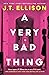 A Very Bad Thing