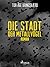 Die Stadt der Metallvögel