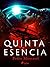 Quinta esencia