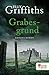 Grabesgrund: Kriminalroman ...