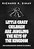 Little Crazy Children Are Jangling the Keys of the Kingdom by Richard P. Sinay