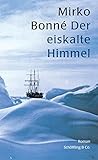 Der eiskalte Himmel: Roman (German Edition)