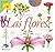 Las flores (Guías de campo)