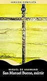 San Manuel Bueno,...
