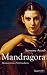Mandragora: Roman eines Ver...