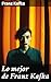 Lo mejor de Franz Kafka: Explorando la alienación y la angustia en la obra surrealista de un maestro literario (Spanish Edition)