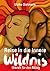 Reise in die innere Wildnis...