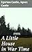 A Little House in War Time:...