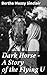 Dark Horse - A Story of the...