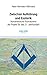 Zwischen Aufklärung und Esoterik: Humanistische Freimaurerei als Projekt für das 21. Jahrhundert (German Edition)