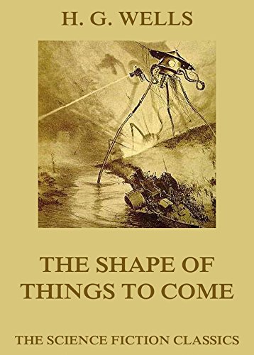 The Shape of Things to Come