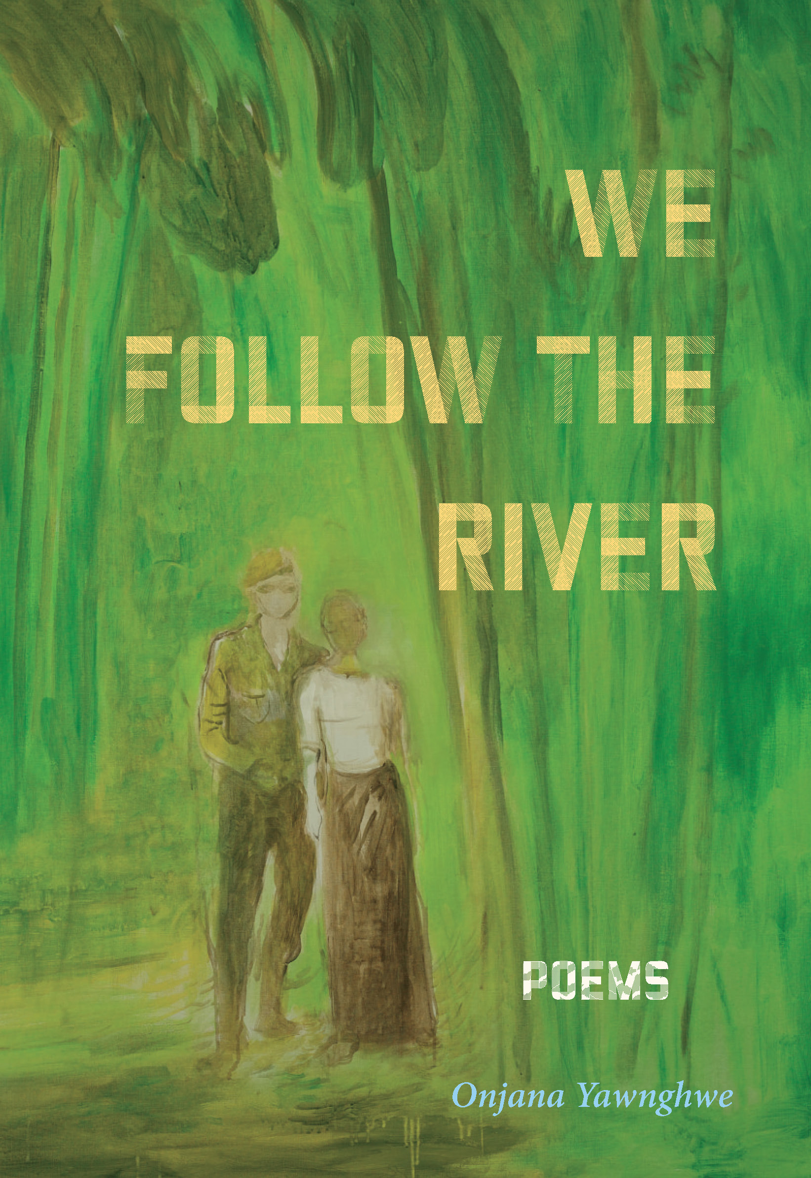 We Follow the River (Paperback)