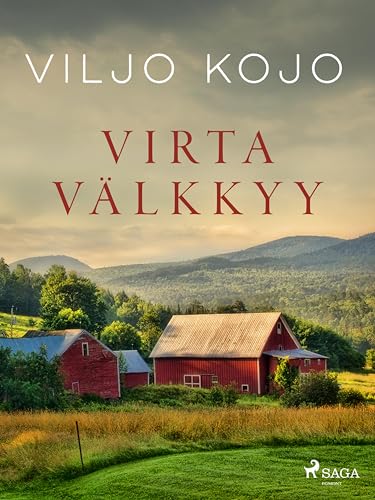 Virta välkkyy: talonpoikaisromaani (Finnish Edition)