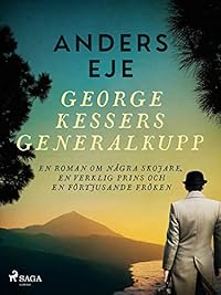 Omslag för George Kessers generalkupp