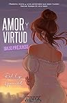 Amor y virtud baj...