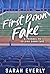 First Down Fake: A Prequel ...