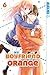 My Boyfriend in Orange, Band 06 (German Edition)