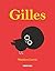 Gilles (Primeras travesías) (Spanish Edition)