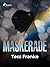 Maskerade (Femke Wolzak Book 4) by Tess Franke