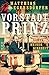Vorstadtprinz: Roman meiner...