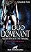 Duo Dominant - wie werde ic...