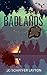 Badlands