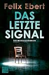 Das letzte Signal (German Edition)