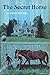 The Secret Horse by Marion Holland The Secret Horse by Marion Holland