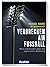 VERBRECHEN AM FUSSBALL by Michael Bahrs