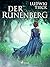 Der Runenberg (German Edition)