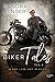 Biker Tales: In der Liebe u...