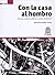 Con la casa al hombro: Víct...