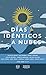 Días idénticos a nubes (Spanish Edition)