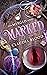 Marked (A Merged Series Short Story)
