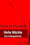 Helle Nächte: Ein...