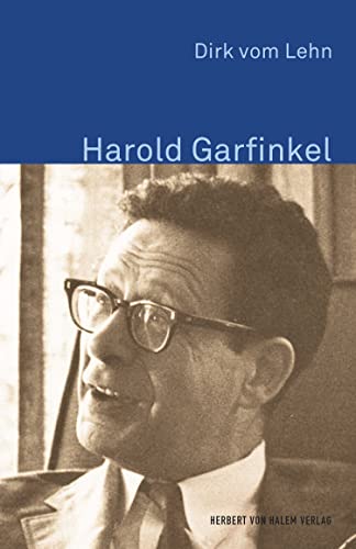 Harold Garfinkel (Klassiker der Wissenssoziologie 10) (German Edition)