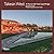 Taliesin West: At Home with Frank Lloyd Wright