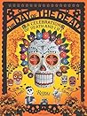 The Day of the Dead: A Celebration of Death and Life The Day of the Dead: A Celebration of Death and Life