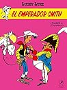 El emperador Smit...