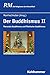 Der Buddhismus II: Theravad...