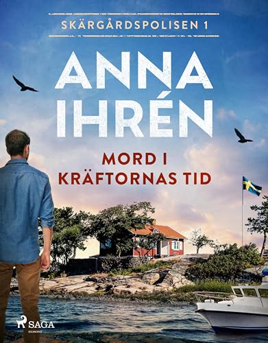 Mord i kräftornas tid (Skärgårdspolisen, #1)
